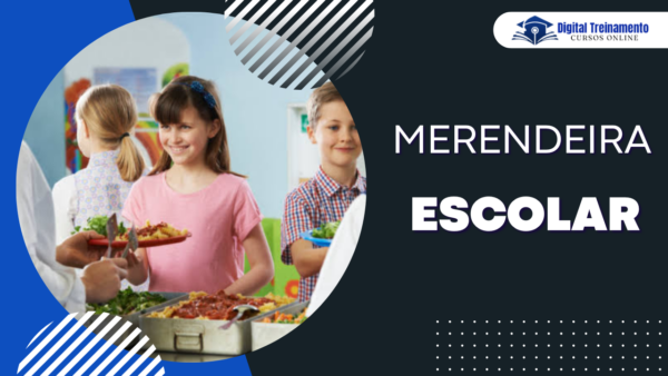 Merendeira(o) Escolar