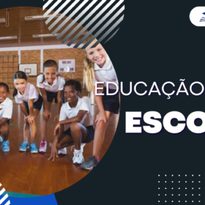Educação Física Escolar