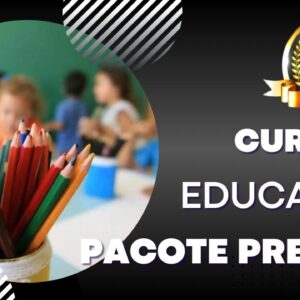 Cursos Primeiro Passos da Educação Pacote Premium