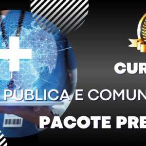Cursos Saúde Pública e Comunitária Pacote Premium