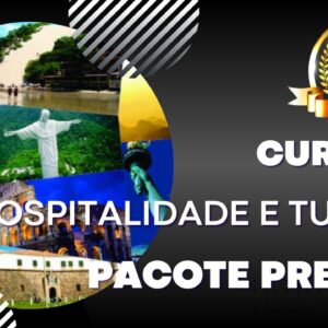 Cursos Hospitalidade e Turismo Pacote Premium