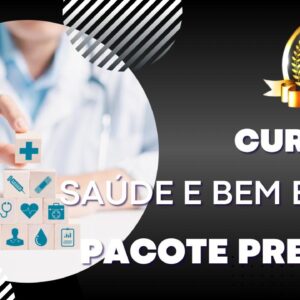 Cursos Saúde e Bem-Estar Pacote Premium