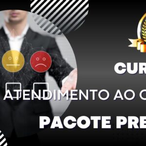 Cursos Atendimento ao Cliente Pacote Premium