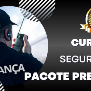 Cursos Segurança Pacote Premium
