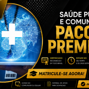 Cursos Saúde Pública e Comunitária Pacote Premium