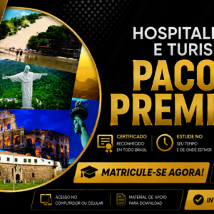 Cursos Hospitalidade e Turismo Pacote Premium